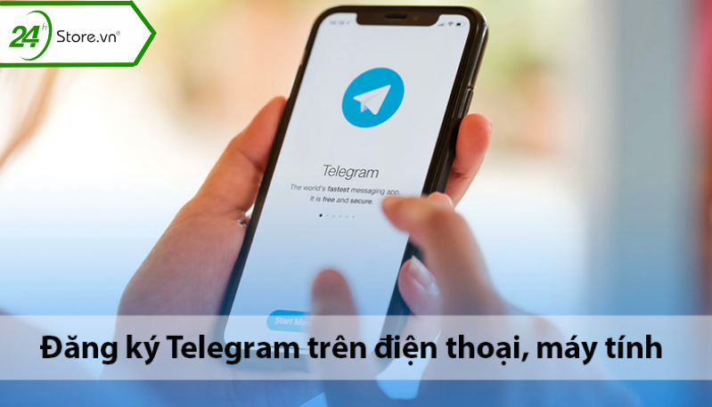 Cách đăng ký tài khoản Telegram và những lưu ý cần biết