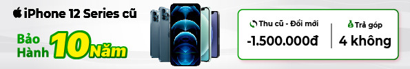 iPhone 12 series cũ