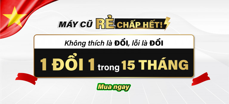 Máy cũ giá rẻ