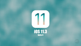 iOS 11.3 beta 4 đã chính thức ra mắt, phiên bản này có gì mới?