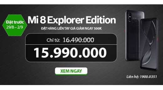 Đặt trước Mi 8 Explorer Edition – Nhận ngay mức giá cực mềm