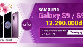 Mua ngay S9/S9 Plus - tặng kèm sạc không dây trị giá 500k