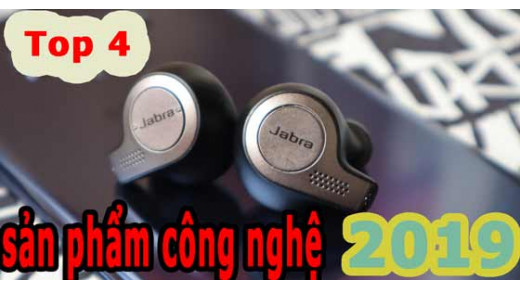 Top 4 sản phẩm công nghệ Hot nhất năm 2019: Mua ngay để không tụt hậu