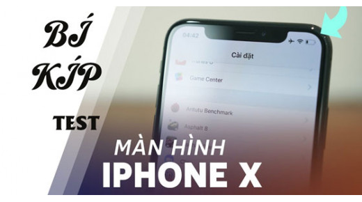 Cách test màn hình iPhone X Lock 64GB cũ giá chưa đến 13 củ