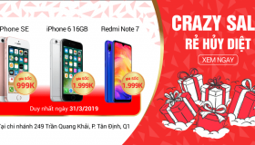 Crazy Sale – Rẻ hủy diệt tháng 3