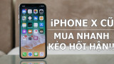 “Hiệu ứng vật giá gia tăng” giá xăng tăng cao, iPhone X cũ liệu có tăng giá?