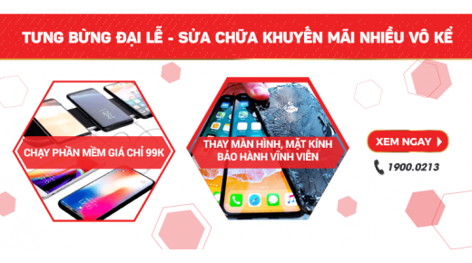 Tưng bừng đại lễ - sửa chữa khuyến mãi nhiều vô kể