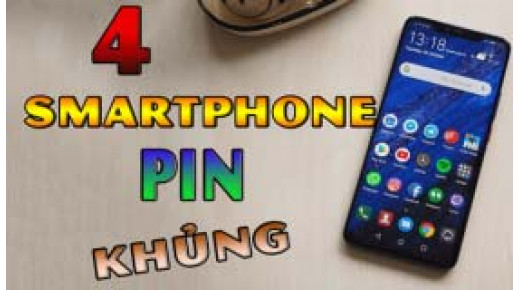 Top 4 smartphone có dung lượng pin cực đỉnh 2018