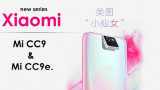 Viên ngọc trai Xiaomi Mi CC9 chính thức lộ diện hiệu năng khủng giá cực rẻ