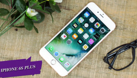 Những lý do không tưởng khiến iPhone 6s Plus liên tục cháy hàng