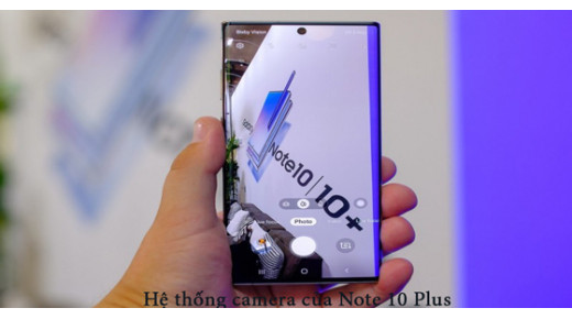 Galaxy Note 10 Plus hiện đang chiếm lĩnh ngôi vương trên DxOMark với số điểm 113