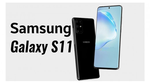 Samsung Galaxy S11 và những thông tin rò rỉ mới nhất
