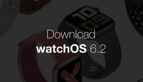 Hướng dẫn tải watchOS 6.2 cho thiết bị đeo thông minh