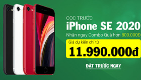 TẶNG QUÀ TRỊ GIÁ HƠN 800.000Đ KHI ĐẶT MUA iPHONE SE 2020