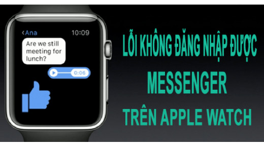 Cách khắc phục lỗi không thể đăng nhập Messenger trên Apple Watch