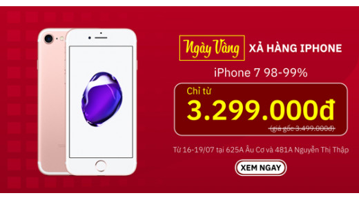 IPHONE 7/7 PLUS, IPHONE 8/8 PLUS GIẢM THÊM 200.000Đ SO VỚI GIÁ WEB, DUY NHẤT 16-19/07