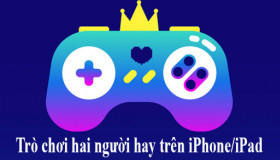 Top 15 trò chơi hai người HẤP DẪN nhất cho iPhone và iPad