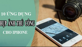 Những ứng dụng camera thủ công tốt nhất cho iPhone năm 2020
