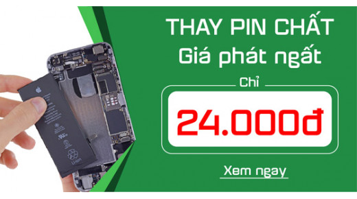 ƯU ĐÃI HOT: THAY PIN CHẤT - GIÁ PHÁT NGẤT CHỈ 24.000Đ