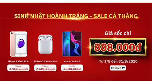 SINH NHẬT HOÀNH TRÁNG – SALE CẢ THÁNG – LOẠT IPHONE ĐỒNG GIÁ 888.000Đ