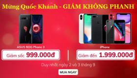 MỪNG QUỐC KHÁNH – GIẢM KHÔNG PHANH DUY NHẤT 2-3/9/2020