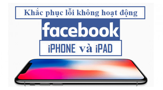 Cách khắc phục Facebook bị lỗi không hoạt động trên iPhone và iPad