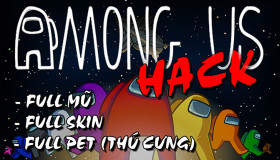 Hướng dẫn cách hack Among Us full skin, pet, mũ mới nhất năm 2022