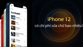 Giá sửa chữa màn hình của iPhone 12 sẽ khiến bạn bị sốc!