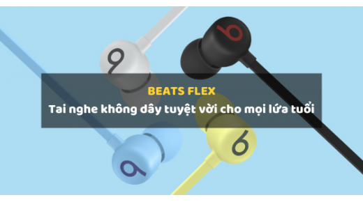 Beats Flex: Tai nghe không dây tuyệt vời cho mọi lứa tuổi