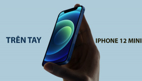 Xuất hiện ảnh thực tế iPhone 12 mini - chiếc iPhone SE đúng nghĩa!