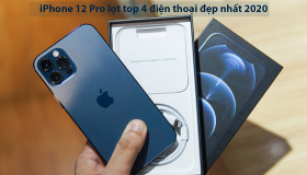 iPhone 12 Pro lọt top 4 điện thoại đẹp nhất năm 2020