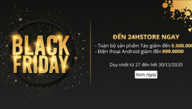 Black Friday - Đến 24hStore ngay!