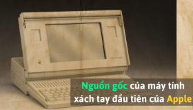 Nguồn gốc của máy tính xách tay đầu tiên của Apple