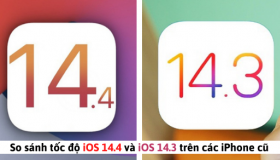 So sánh tốc độ iOS 14.4 và iOS 14.3 trên iPhone cũ