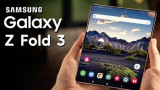 Samsung Galaxy Z Fold 3 sẽ có camera trước dưới màn hình?