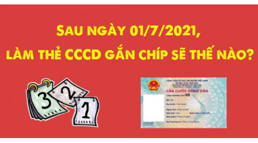 5 điều đáng chú ý khi làm Căn cước công dân sau ngày 01/07
