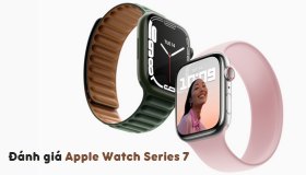 Đánh giá Apple Watch Series 7: Có gì ngoài kích thước lớn hơn?
