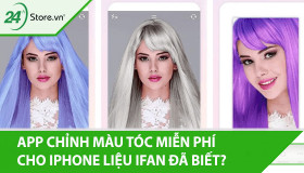9 App chỉnh màu tóc MIỄN PHÍ dành cho điện thoại CỰC ĐẸP