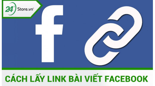 Các cách lấy link bài viết Facebook ĐƠN GIẢN và NHANH CHÓNG