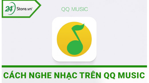 HƯỚNG DẪN cách nghe nhạc trên ứng dụng QQ Music - Trung Quốc