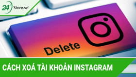 Cách xóa tài khoản Instagram trên điện thoại vĩnh viễn NHANH