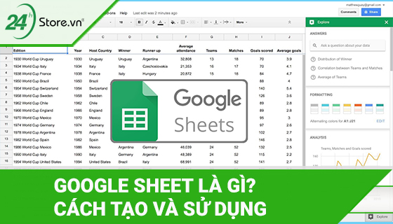 Google Sheets là gì? hướng dẫn tạo và sử dụng hiệu quả nhất | Hướng dẫn kỹ thuật