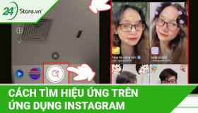 Cách tìm hiệu ứng trên Instagram vô cùng ĐƠN GIẢN