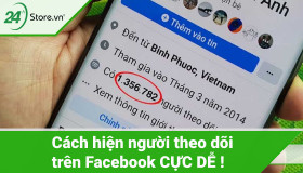 Cách hiển thị hiện người theo dõi trên Facebook công khai