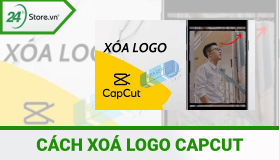 Cách xóa logo Capcut trên điện thoại iPhone Android SIÊU DỄ