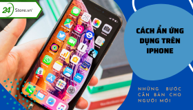 Cách ẩn ứng dụng trên iPhone ĐƠN GIẢN, nhanh chóng nhất