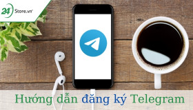 Cách đăng ký Telegram trên điện thoại, máy tính ĐƠN GIẢN nhất