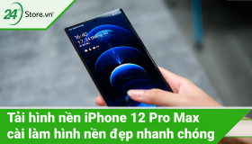 Cách cài và tải hình nền iPhone 12 Pro Max đẹp độc đáo