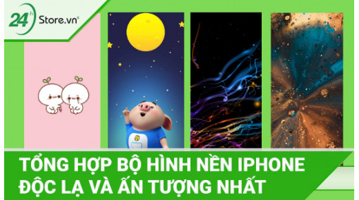 Tổng hợp bộ hình nền đẹp cho iPhone ĐỘC LẠ ấn tượng nhất