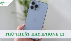 Thủ thuật hay iPhone 13 KHÔNG PHẢI người dùng nào cũng biết